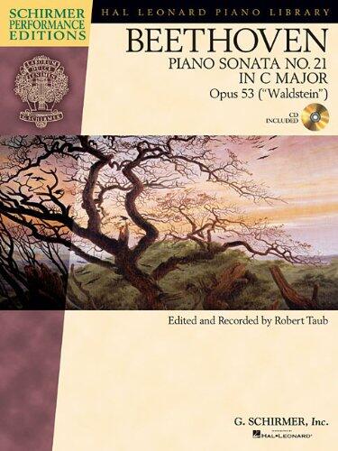 Beethoven: Sonata No. 21 in C Major, Opus 53