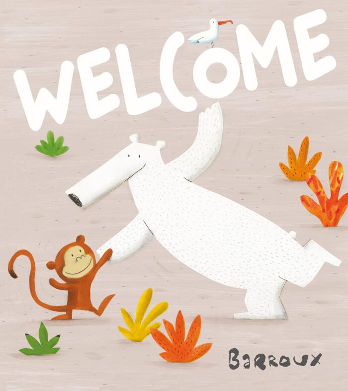Welcome: An illustrated children's book exploring themes of migration and refugees, available free in support of those affected by the crisis in Ukraine