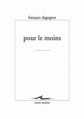 Pour le moins (Encre Marine)