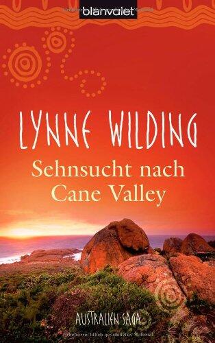 Sehnsucht nach Cane Valley