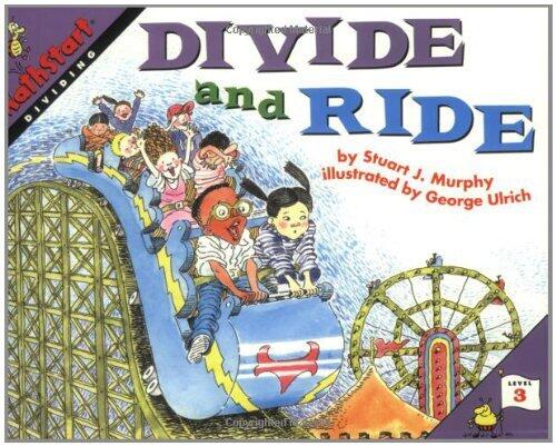Divide and Ride (Mathstart: Level 3 (HarperCollins Paperback)) by Stuart J. Murphy (1-Feb-1997) Paperback