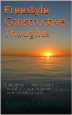 Freestyle Constructive Thoughts