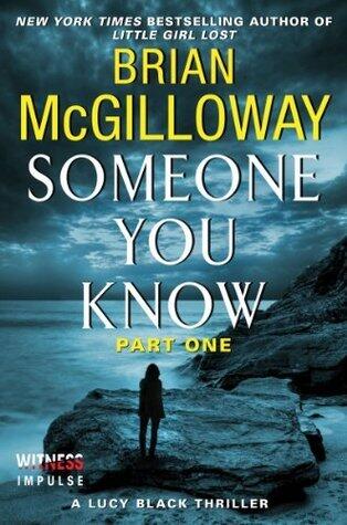 Someone You Know: Part One