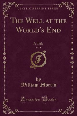 The Well at the World's End, Vol. 1: A Tale