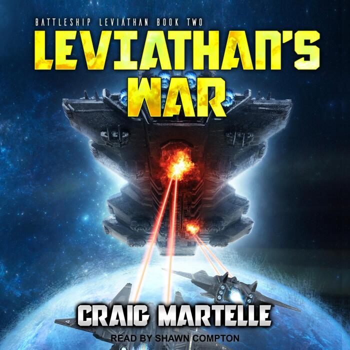 Leviathan's War: Battleship: Leviathan, Book 2