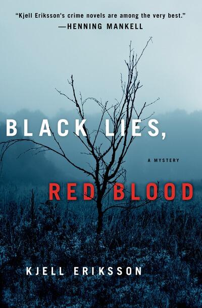 Black Lies, Red Blood: A Mystery