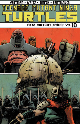 Teenage Mutant Ninja Turtles, Volume 10: New Mutant Order