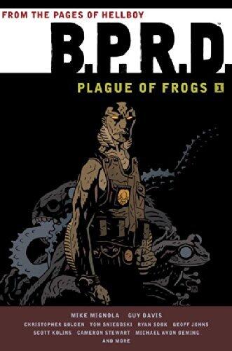 B.P.R.D.: Plague of Frogs Hardcover Collection Volume 1 by Guy Davis (Artist), Others (Artist, Author), Mike Avon Oeming (Artist), (1-Feb-2011) Hardcover