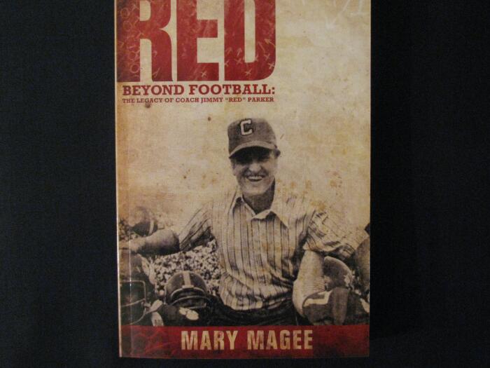 RED Beyond Football: The Legacy of Coach Jimmy "Red" Parker