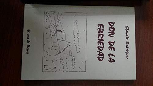 Don de la ebriedad (Colección El vaso de Berceo)
