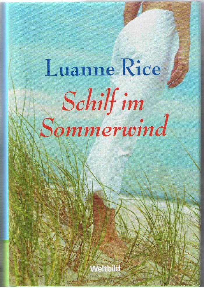 Schilf im Sommerwind : Roman.