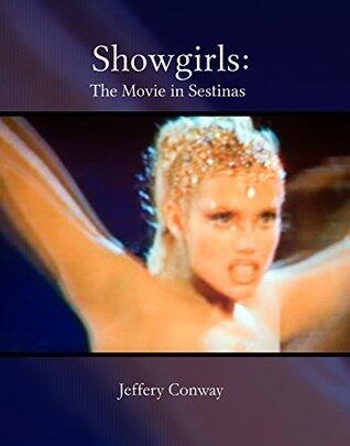 Showgirls: The Movie in Sestinas