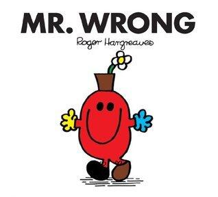 Mr. Wrong
