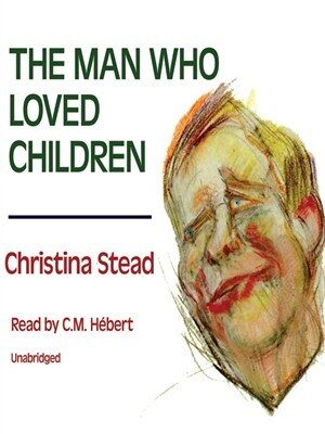 The Man Who Loved Children
