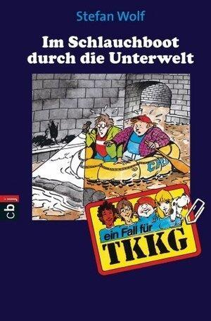 TKKG -Im Schlauchboot durch die Unterwelt: Band 92