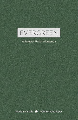 Evergreen: A Polestar Undated Agenda