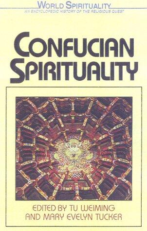 Confucian Spirituality (11)