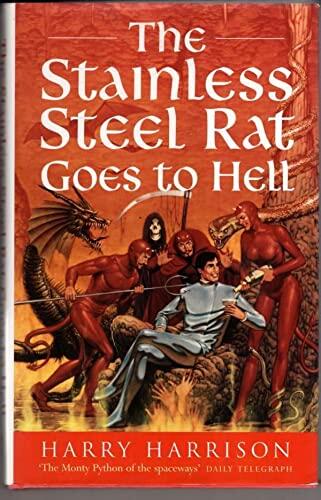 The Stainless Steel Rat Goes to Hell