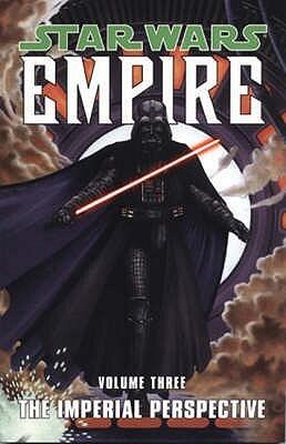 Star Wars: Empire, Volume 3: The Imperial Perspective