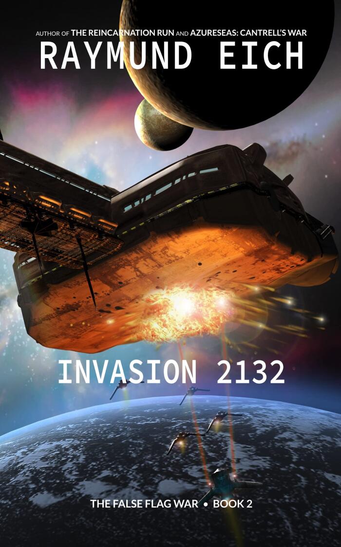 Invasion 2132: A Science Fiction Novel