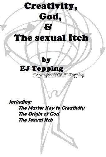 Creativity, God, and The Sexual Itch