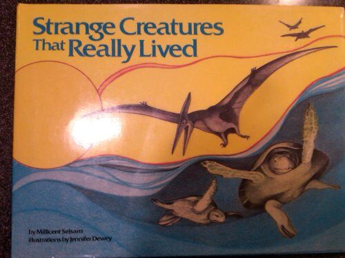 Strange Creatures That Really Lived