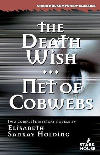 The Death Wish (Net of Cobwebs)