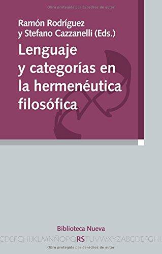 LENGUAJE Y CATEGORIAS EN LA HERMENEUTICA FILOSOFICA
