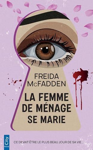 La Femme de ménage se marie