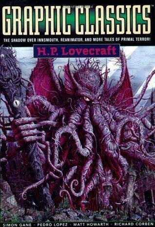 Graphic Classics, Volume 4: H.P. Lovecraft