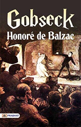 Gobseck: An Intriguing Tale of Obsession and Ambition