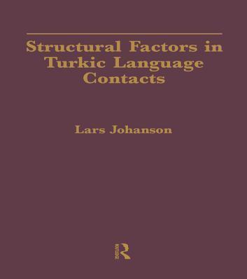 Structural Factors in Turkic Language Contacts