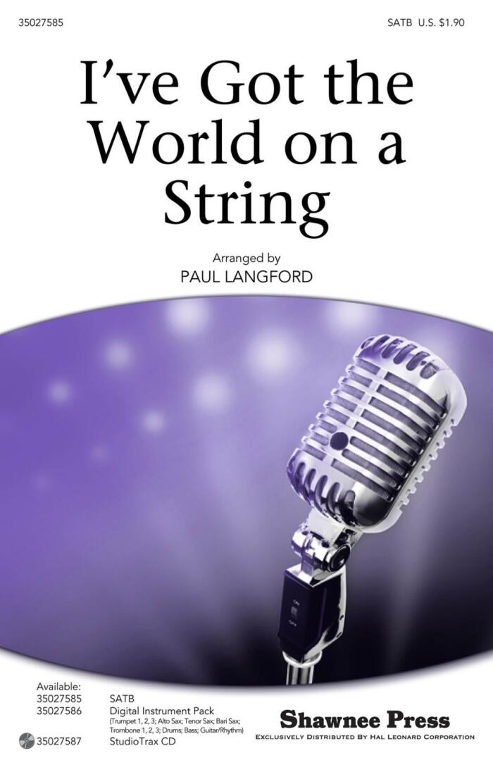 Shawnee Press I've Got the World on a String Studiotrax CD by Bing Crosby Arranged by Paul Langford
