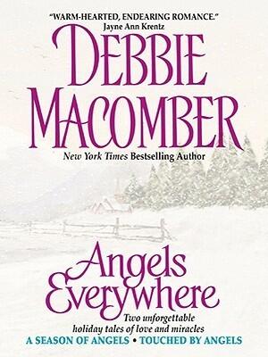 Angels Everywhere: A Season of Angels / Touched by Angels