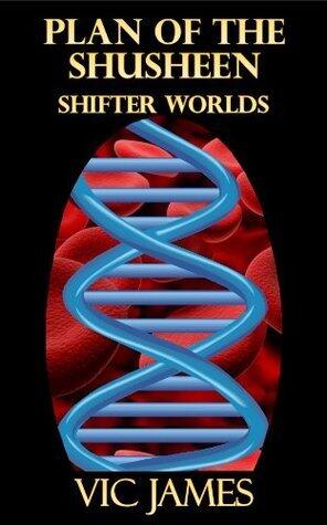 Plan of the Shusheen: Shifter Worlds