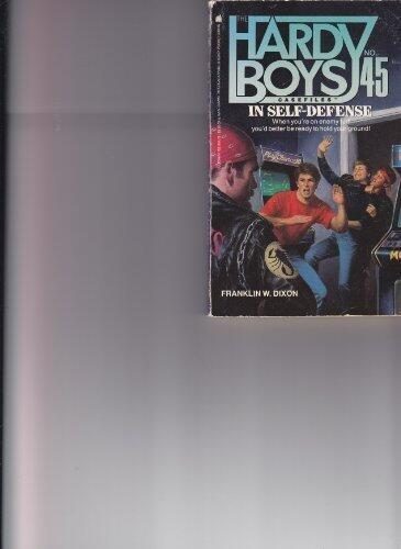 In Self-Defense (Hardy Boys Case File 45)