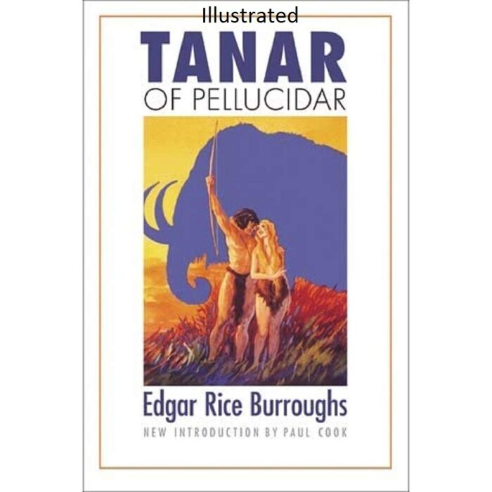 Tanar of Pellucidar- By Edgar Rice