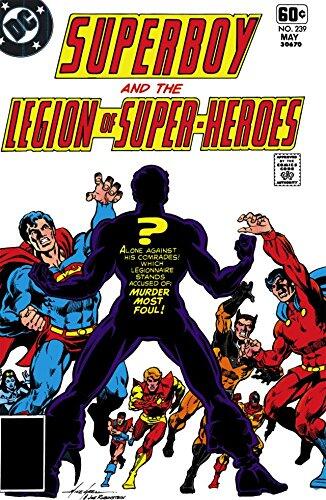 Superboy and the Legion of Super-Heroes #239