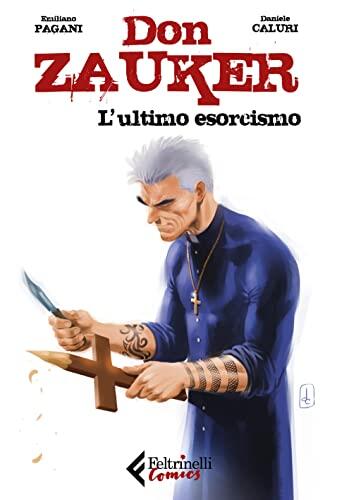 Don Zauker. L'ultimo esorcismo