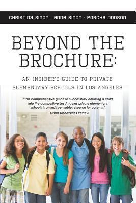 Beyond The Brochure: An Insider's Guide To Private Elementary Schools in Los Angeles