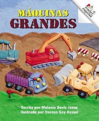 Maquinas Grandes (Rookie Espanol)