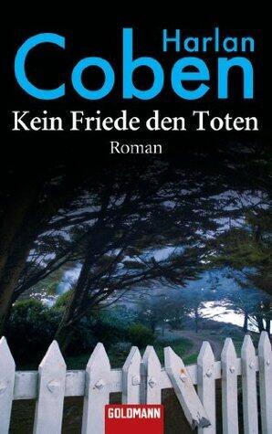 Kein Friede den Toten