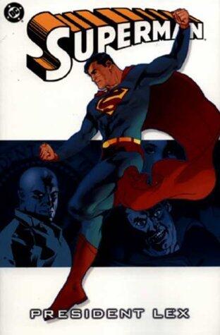 Superman: President Lex
