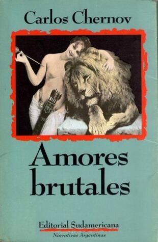 Amores brutales