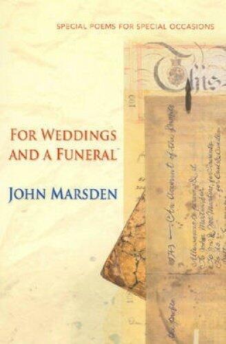 For Weddings And a Funeral