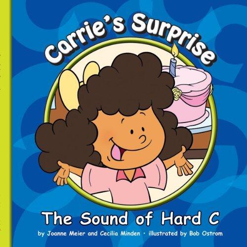 Carrie's Surprise: The Sound of Hard C