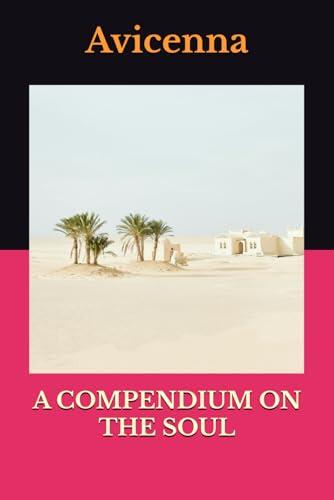 A COMPENDIUM ON THE SOUL
