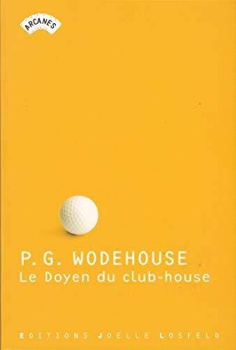 Le doyen du club-house