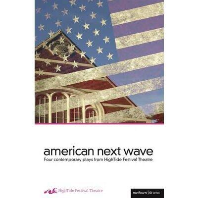 American Next Wave (Play Anthologies)