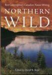 Northern Wild: Best Contemporary Canadian Nature Writing